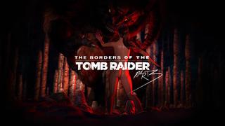 The Borders of the Tomb Raider Part Trio Fatal End Version (Tomb Raider Sex) 