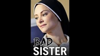 Bad Stepsis nasty nun (2015) 