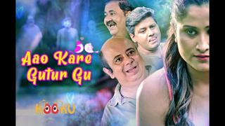 Aao kare gutur gu – 2021 – hindi hot web series – kooku