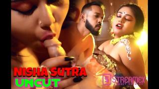 Nisha Sutra – 2021 – Uncut Hindi Short Show – Streamex