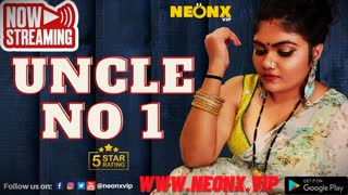 uncle no 1 – 2023 – uncut hindi brief video – neonx