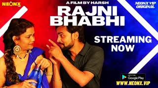 Rajni Bhabhi – 2023 – Uncircumcised Hindi Short Film – Neonx