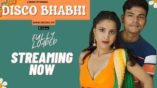 Disco Bhabhi 2023 Uncut Hindi Excellent Brief Film Neonx