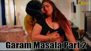 Garam masala (part 2) ullu hot web series (2023)