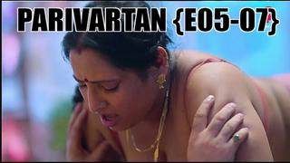 Parivartan (e05 e07) primeplay hot web series (2023)