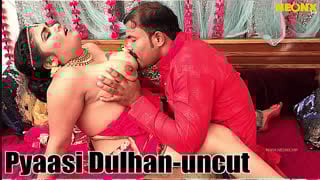 Pyaasi dulhan uncut neonx