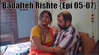 badalteh rishte epi five 7 besharams