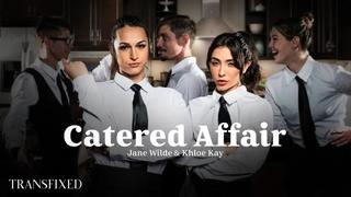 Khloe Kay & Jane Wilde / Catered Affair [trans , Transvestite On Damsel , Sapphic , Petite Breast , Cumshot]