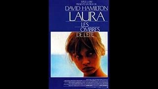 Laura , Les Ombres De L'été (1979)